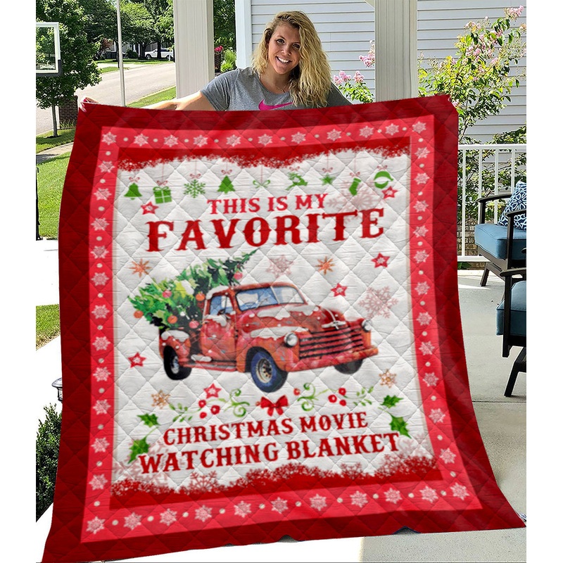 This Is My Favorite Christmas Movie Watching Blanket Quilt Blanket TM011102